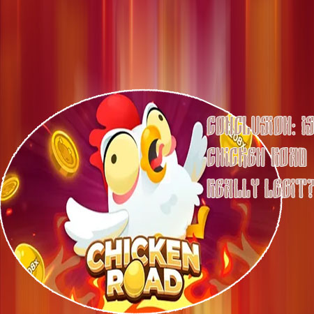 Is chicken road app legit